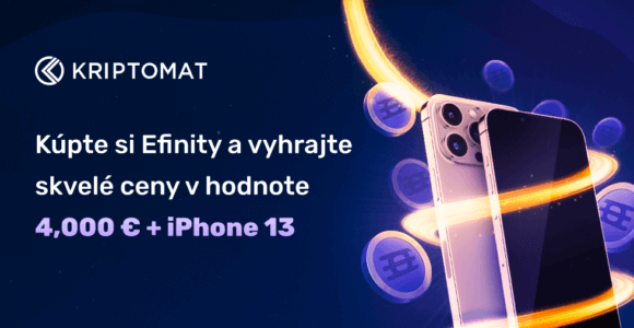 kúpte si efinity a vyhrajte skvelé ceny v hodnote 4000 € + iphone 13