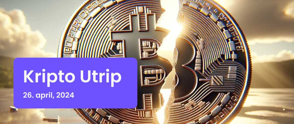 kripto utrip - 26. april, 2024